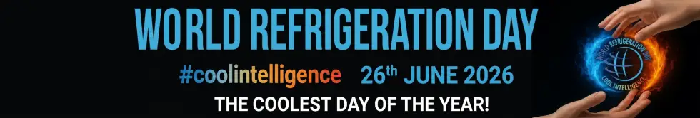 World Refrigeration Day 2026 — #coolintelligence hashtag'i ve 26 Haziran 2026 tarihi